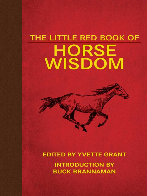 Title details for The Little Red Book of Horse Wisdom by Yvette Grant - Wait list